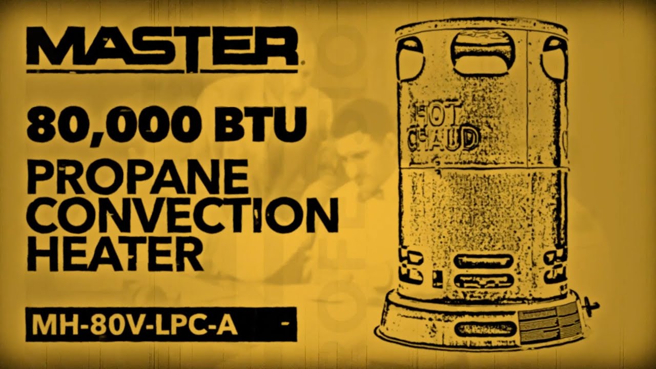 Master 80,000 BTU LP Convection Heater – Variable Output - Master