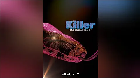 KILLER - a film about Alice Cooper (documentary)
