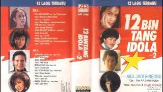 VA - 12 Bintang Idola Vol. 2 ( Full Album )