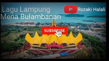 Lirik Lagu Lampung Mena Bulambanan cover||