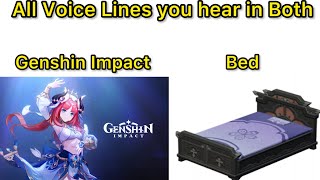 Voice lines you hear in both Genshin and Bed | Part 1