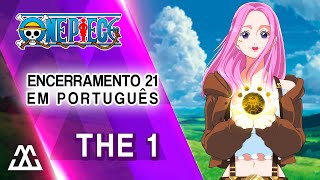 One Piece Encerramento 21 Completo Em Português - The 1 Pt-Br