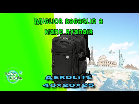 Miglior bagaglio a mano ryanair : Aerolite 40x20x25