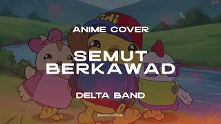 Semut Berkawad anime Style Cover