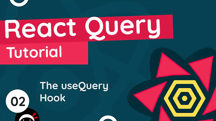 React Query Tutorial #2 - The useQuery Hook