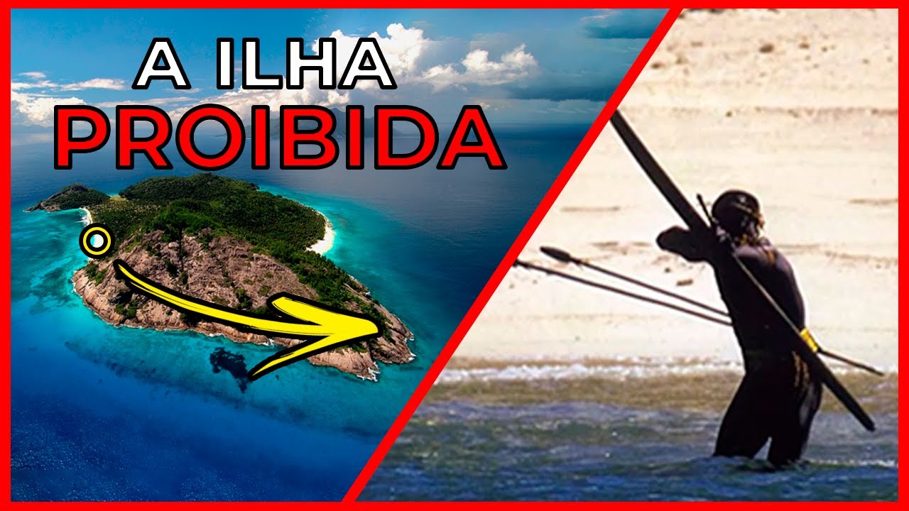 A ILHA MAIS PERIGOSA DO MUNDO! ILHA SENTINELA DO NORTE ☠ - YouTube