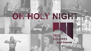 TrioColores and Friends 2023 - Oh holy night