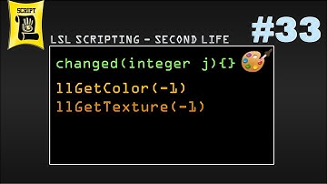 Evento changed, funciones llGetColor, llGetTexture- LSL scripting #33 (Second Life)