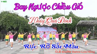 CLB Shuffle Dance LỬA HỒNG / với BAY NGƯỢC CHIỀU GIÓ. Giao lưu tại VŨ ĐIỆU BẮC NINH.