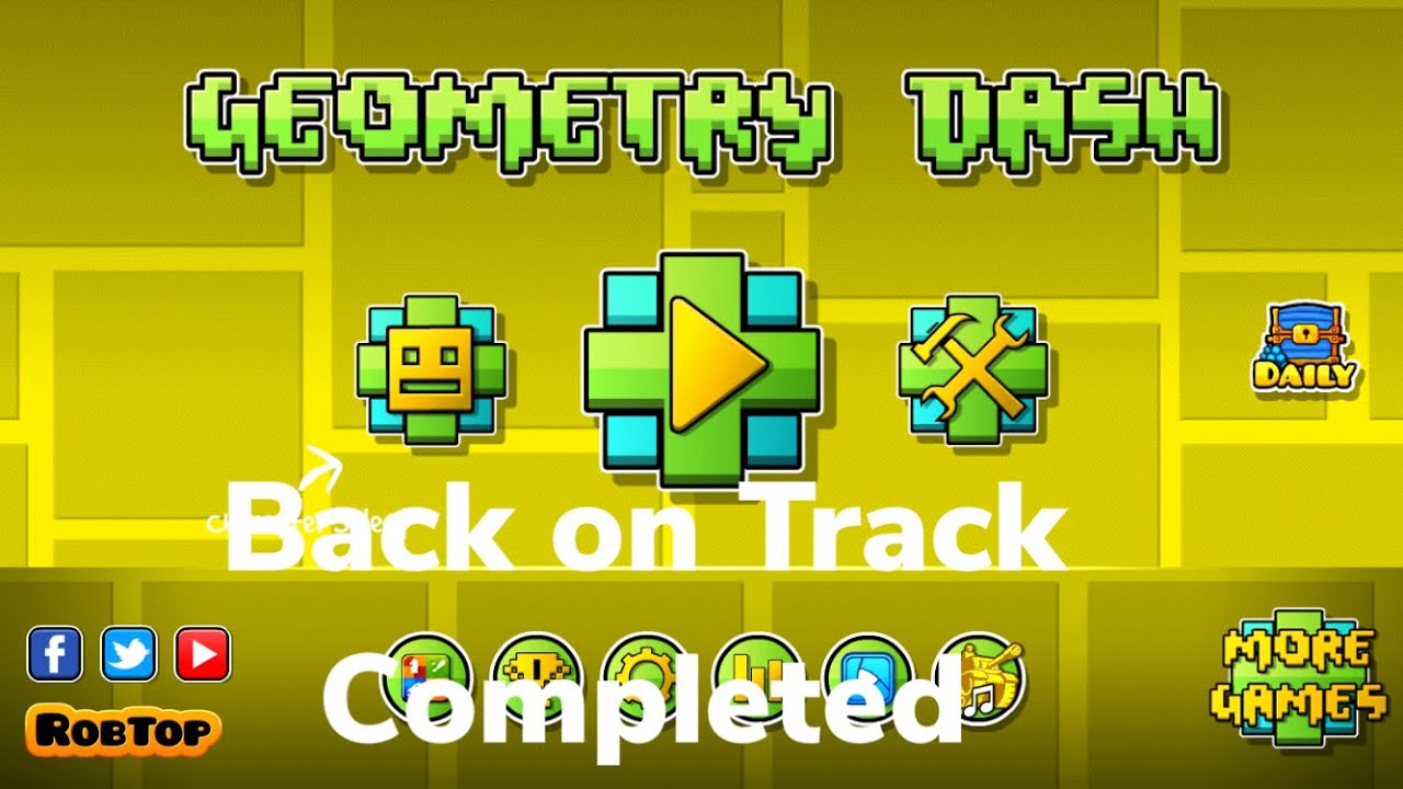 Geometry Dash Back On Track Completed - YouTube