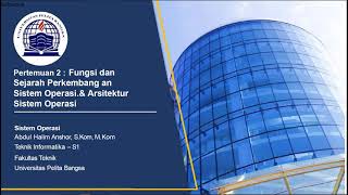 Fungsi dan Sejarah Perkembangan Sistem Operasi dan Arsitektur Sistem Operasi