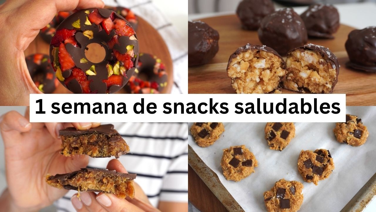 Una Semana de Snacks Saludables | 5 Recetas Fáciles