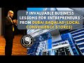 7 Invaluable business lessons for entrepreneurs from Dubai Baqalas (local convenience stores)