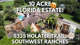 10 Acre Estate | Southwest Ranches | 5335 Holatee Trail