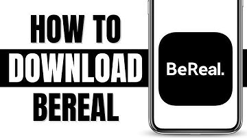 How to Download & Install BeReal