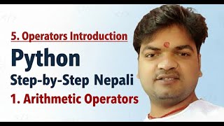 5. Operators || Arithmetic Operators || Introduction || Types of Operators