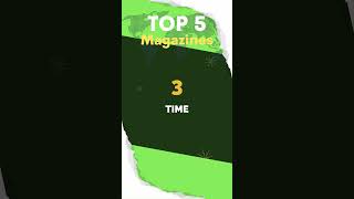 Top 5 Magazines
