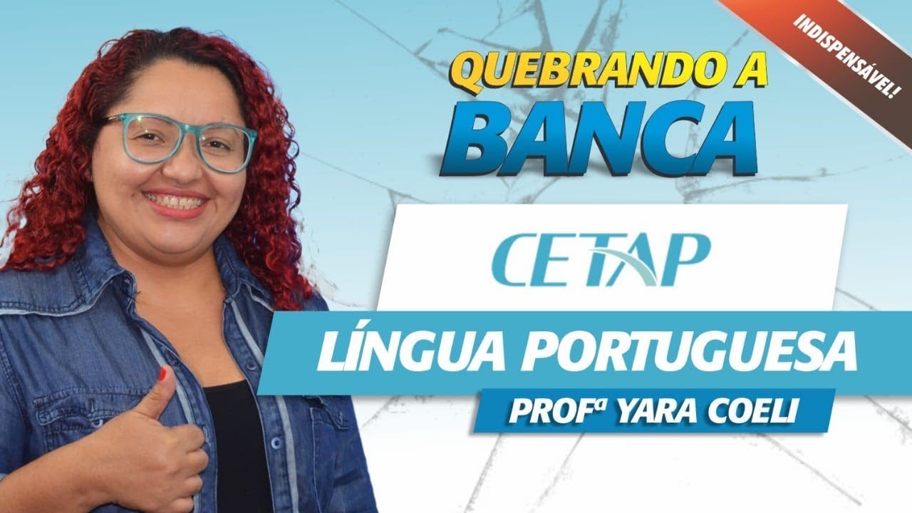 Quebrando a Banca CETAP - Língua Portuguesa - Yara Coeli - Loja do Concurseiro