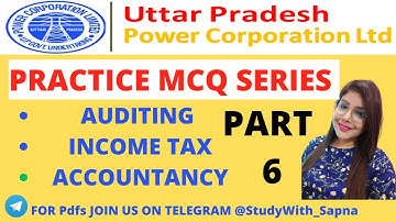 UPPCL ASSISTANT ACCOUNTANT MCQ 6 #uppcl  #assistantaccountant  #mcqs  #auditing  #incometax
