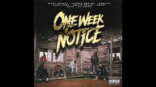 One Week Notice - Count On That (Prod By Dj Hoppa)