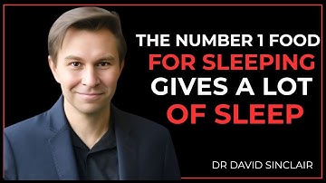 Seniors: 7 FOODS to SLEEP LIKE NEVER BEFORE (The Secret to Deep Rest & Longevity:Dr David Sinclair