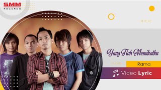 Rama - Yang Tlah Memikatku (OFFICIAL LYRIC)