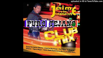 Jaime Y Los Chamacos - Cumbias Mix