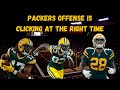 The packers offense is clicking at the right time  film room