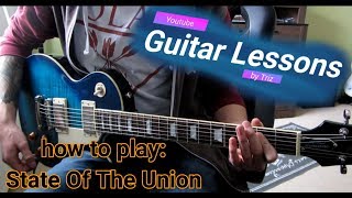 how to play: State Of the Union by Rise Against