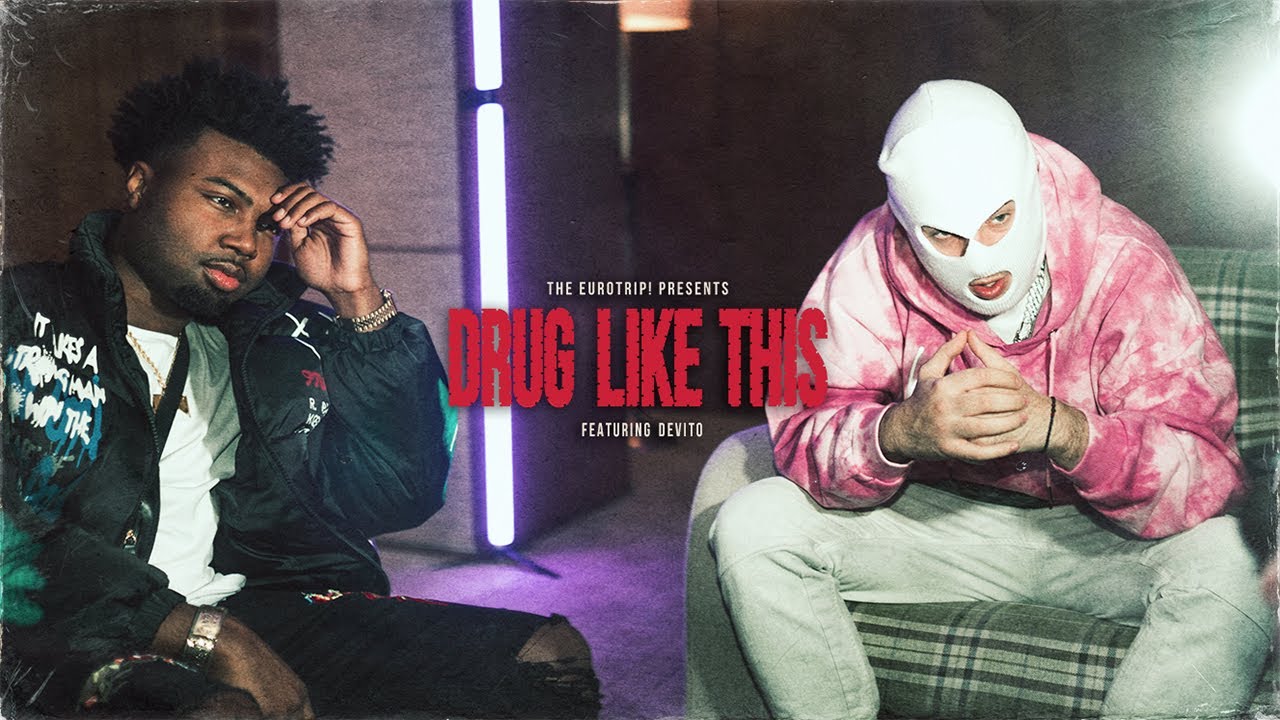 The Eurotrip! , Devito - Drug Like This (Official Music Video)
