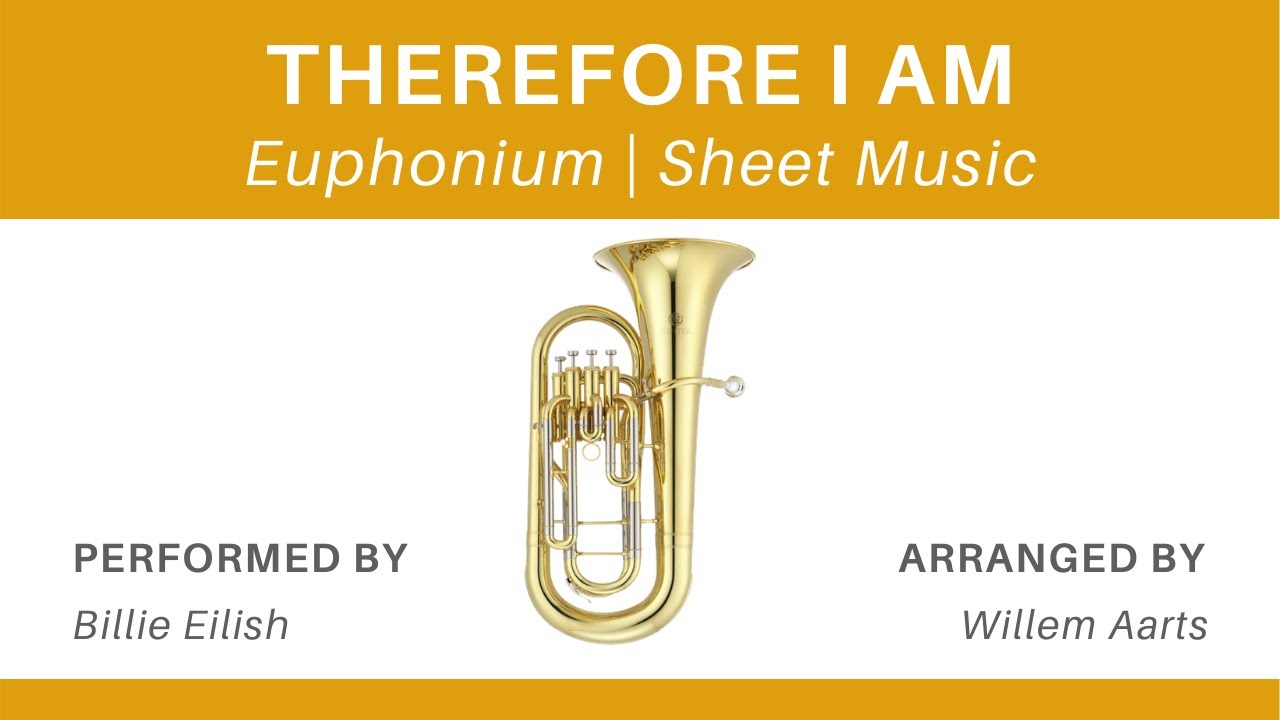 Therefore I Am - Billie Eilish | Euphonium | Sheet Music