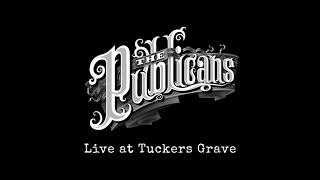 The Publicans play Tuckers Grave Inn and Campsite.