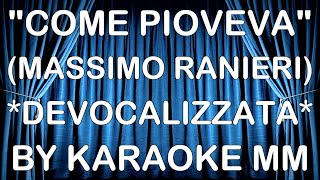 Massimo Ranieri - Come Pioveva DEV KARAOKE MM