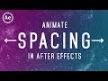 Gambar cover Animated Text Spacing | After Effects Tutorial