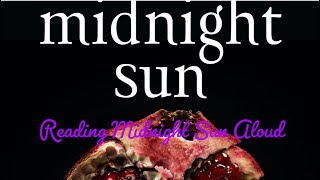 Reading Aloud - Midnight Sun by Stephenie Meyer - Chapter 20: Carlisle