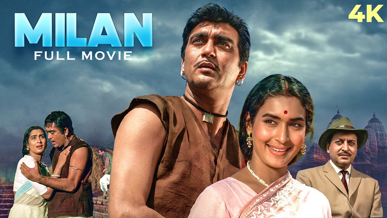 Milan (1967) Full Hindi Movie (4K) | Sunil Dutt, Nutan, Jamuna, Pran | Cult Classic Romantic Film