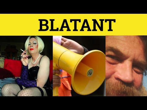 🔵 Blatant Blatantly - Blatant Meaning - Blatant Examples - GRE 3500 Vocabulary