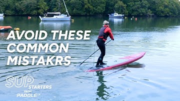 Common Paddleboarding Mistakes & How to Avoid Them