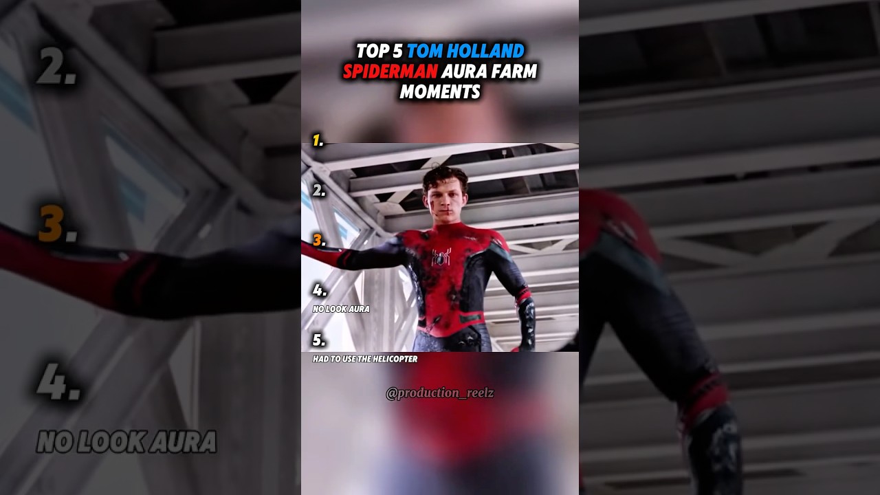 Top 5 Tom Holland Spiderman aura farm moments 🥶|| #ranking #funny #spiderman #aurafarming