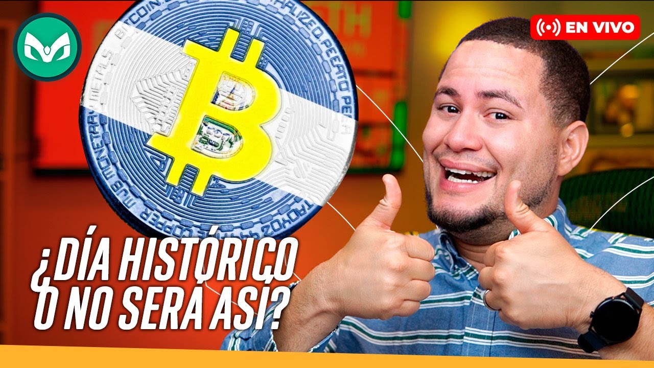 DIA HISTORICO! EL SALVADOR ADOPTA BITCOIN!!!!!!!!! #BITCOINDAY #Bitcoin ...