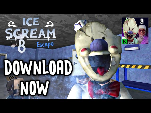 ICE SCREAM 8 DOWNLOAD NOW!! - Fanmade 