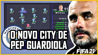 DOIS FALSOS 9? Aprenda a jogar exatamente como o novo Manchester City de Pep Guardiola | FIFA