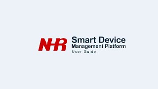 NHR IoT View Smart Device Management Platform User Guide