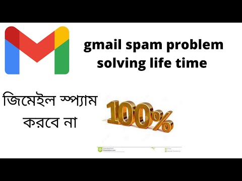 gmail spam problem solving life time