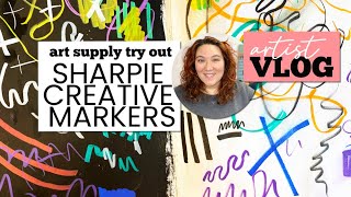 Artist's First Impressions: Testing Out Sharpie Creative Markers | Art Vlog 51