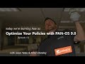 Optimisez vos politiques avec PAN-OS 9.0 (épisode 17) Learning Happy Hour Download Mp4