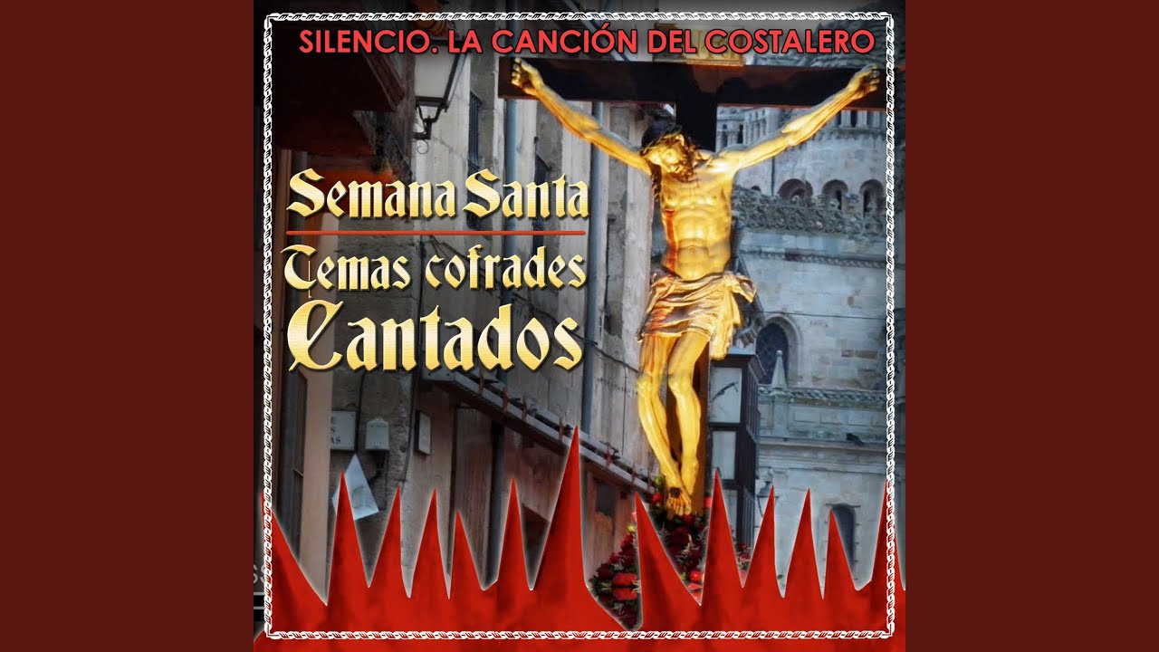 La Canción del Costalero