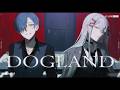 DOGLAND／Cover - こたいん × KOMAINU.