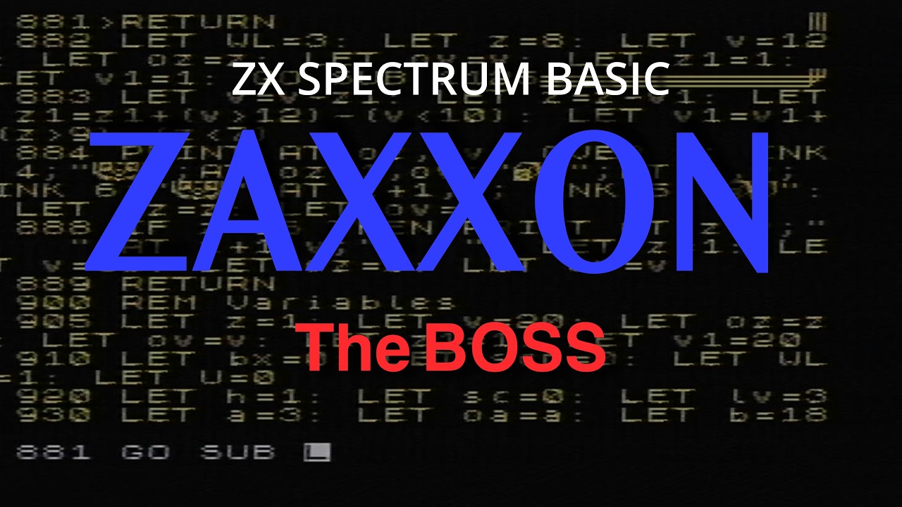 ZAXXON The Boss - ZX Spectrum BASIC programming project