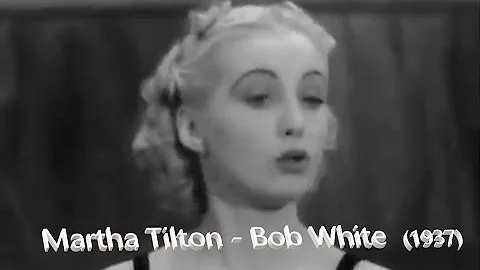 Martha Tilton & Benny Goodman - Bob White (1937)